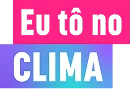 Eu tô no Clima.